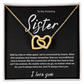 A Forever Connection "To My Amazing Sister" Interlocking Hearts Necklace