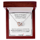 Captivating Gift "Mother & Daughter, I Love You" Interlocking Hearts Necklace