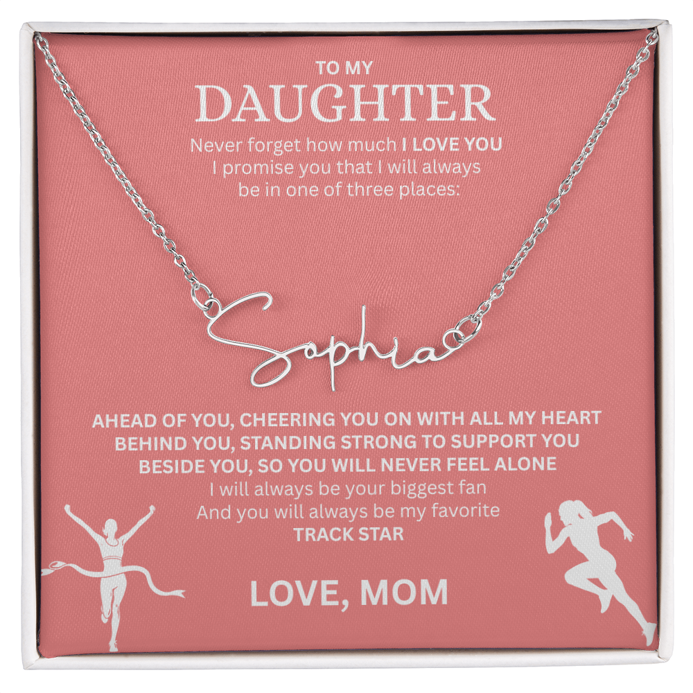 Commend your daughters hard work with this gift; the "Signature Name Necklace"