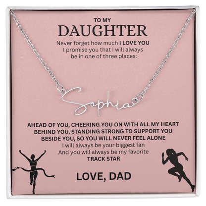 Commend your daughters hard work with this gift; the "Signature Name Necklace"