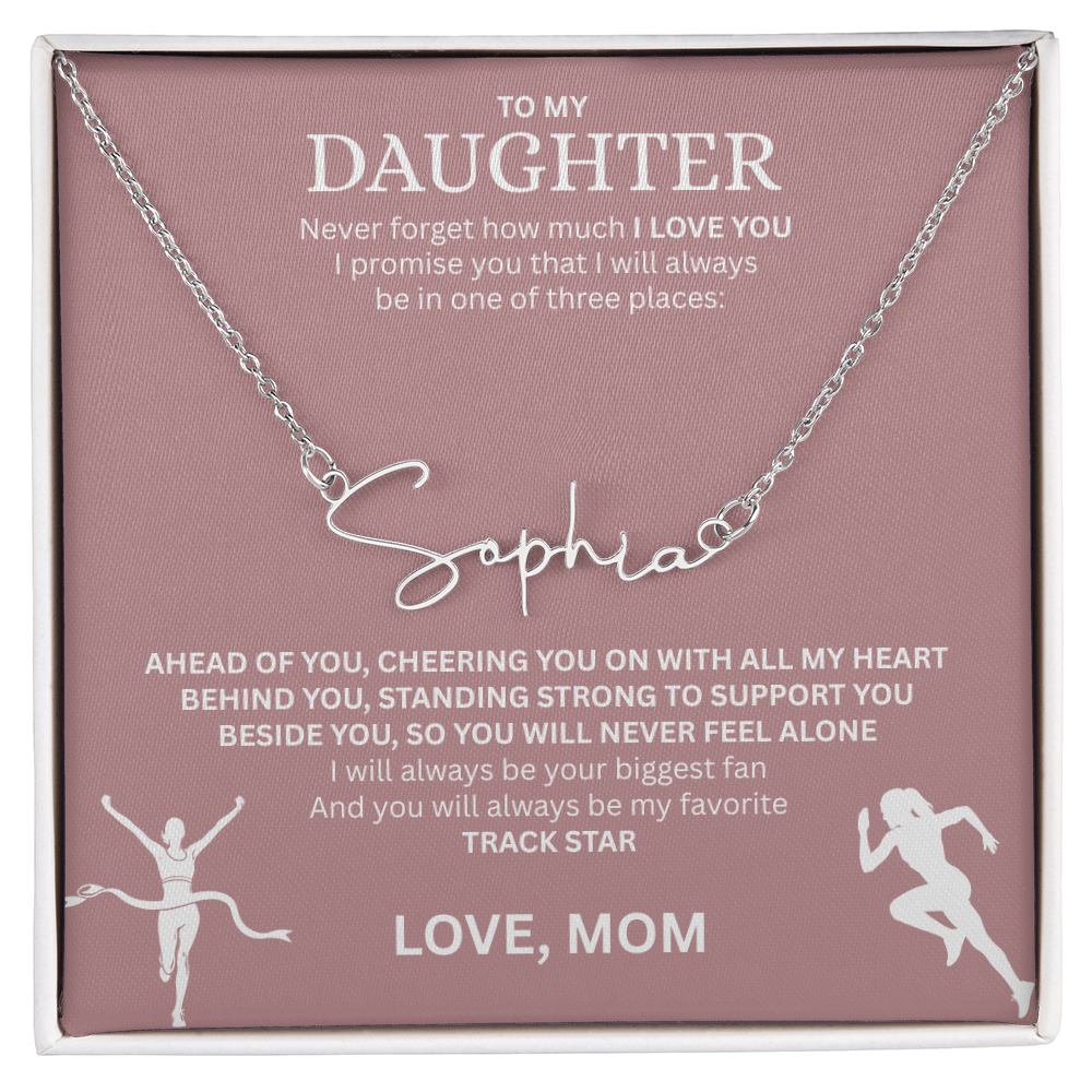 Commend your daughters hard work with this gift; the "Signature Name Necklace"