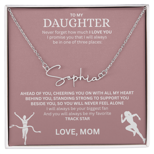 Commend your daughters hard work with this gift; the "Signature Name Necklace"