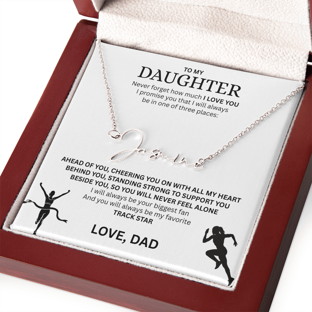 Commend your daughters hard work with this gift; the "Signature Name Necklace"