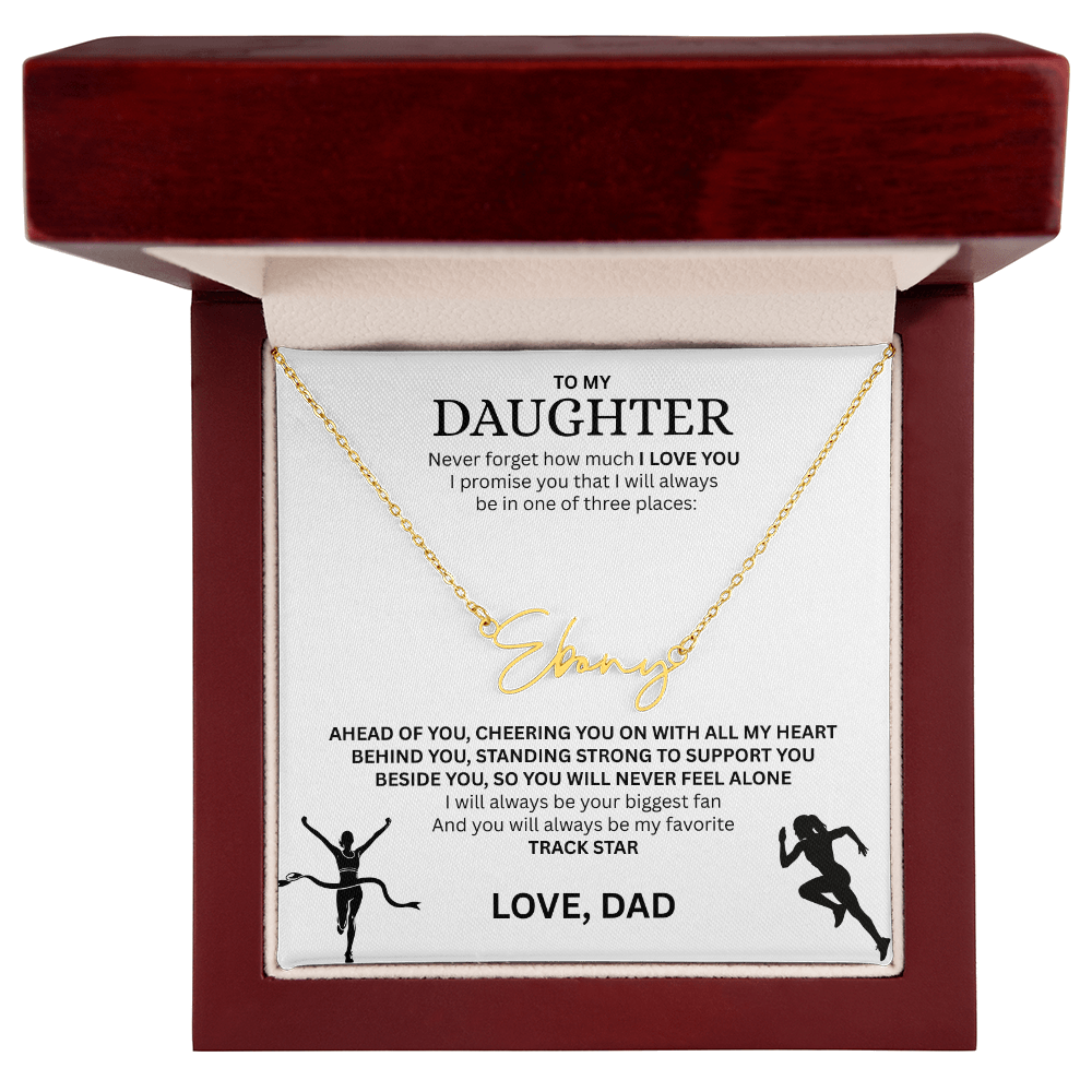 Commend your daughters hard work with this gift; the "Signature Name Necklace"