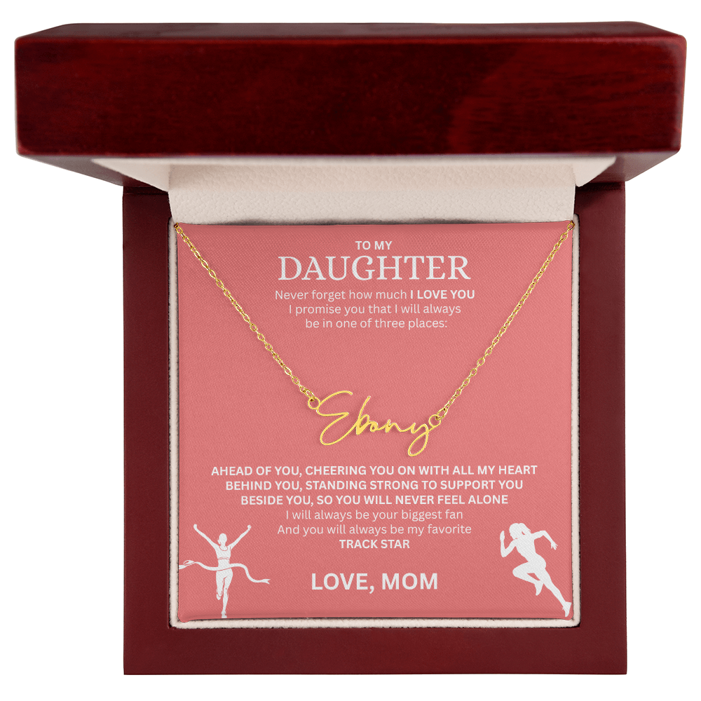 Commend your daughters hard work with this gift; the "Signature Name Necklace"