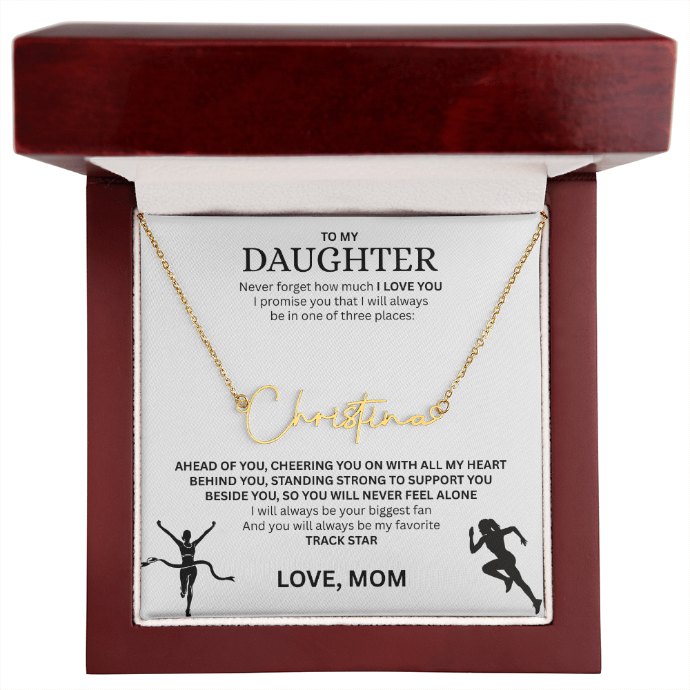 Commend your daughters hard work with this gift; the "Signature Name Necklace"
