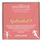 Show your love and support for your daughter with this "Heart Name Necklace"