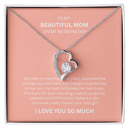 Spectacular Gift "To My Beautiful Mom" Forever Love Necklace