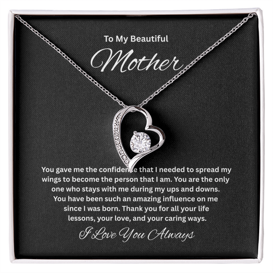 Unforgettable Gift for Mom "To My Beautiful Mother"