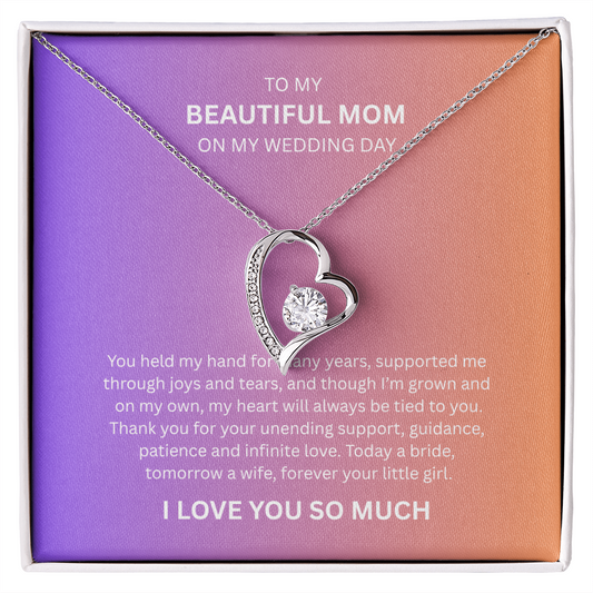 Spectacular Gift "To My Beautiful Mom" Forever Love Necklace