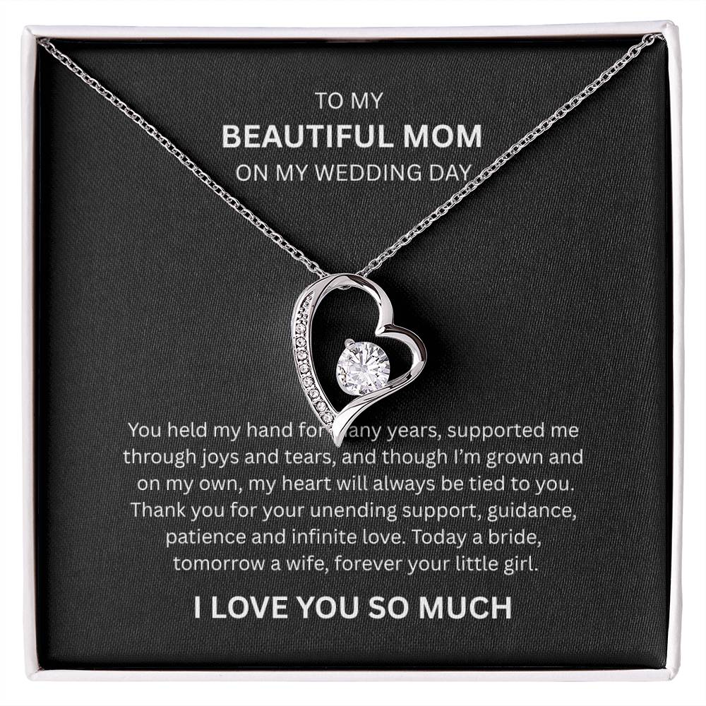 Spectacular Gift "To My Beautiful Mom" Forever Love Necklace