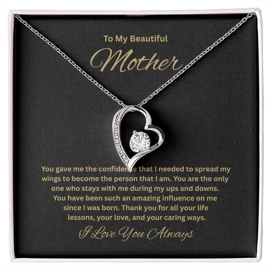 Unforgettable Gift for Mom "To My Beautiful Mother"