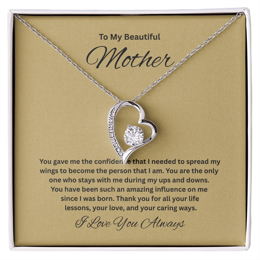 Unforgettable Gift for Mom "To My Beautiful Mother"