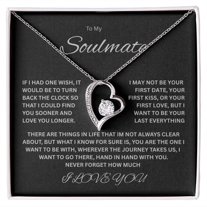 Captivating Forever Love Necklace "To My Soulmate"