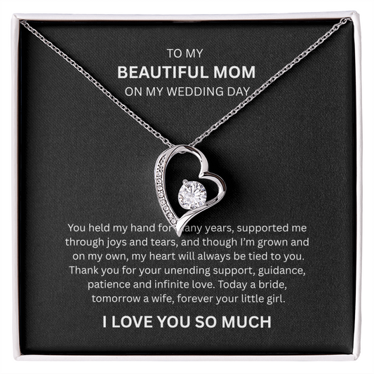 Spectacular Gift "To My Beautiful Mom" Forever Love Necklace