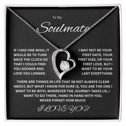 Captivating Forever Love Necklace "To My Soulmate"