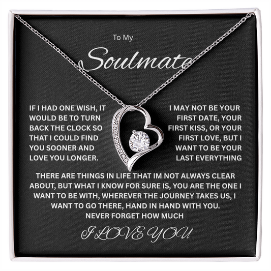 Captivating Forever Love Necklace "To My Soulmate"