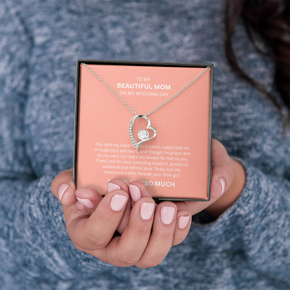 Spectacular Gift "To My Beautiful Mom" Forever Love Necklace
