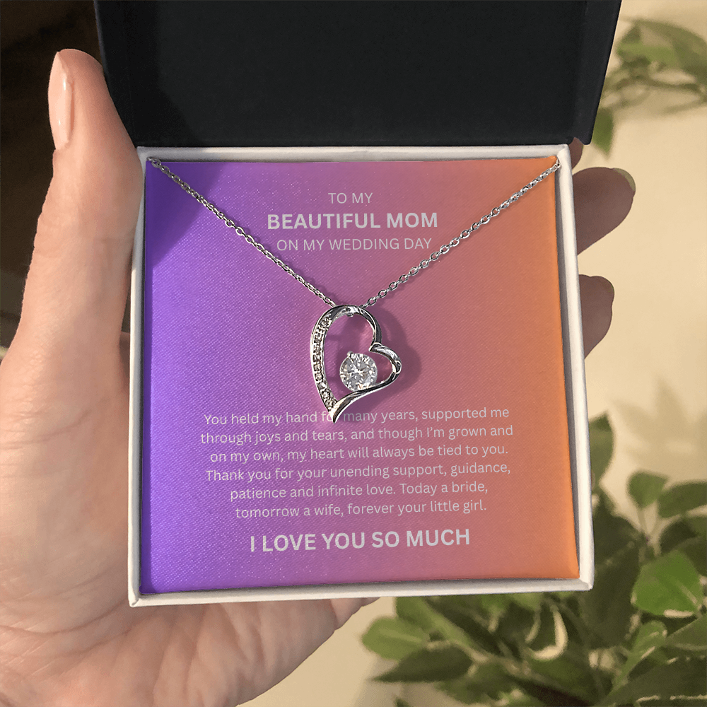 Spectacular Gift "To My Beautiful Mom" Forever Love Necklace