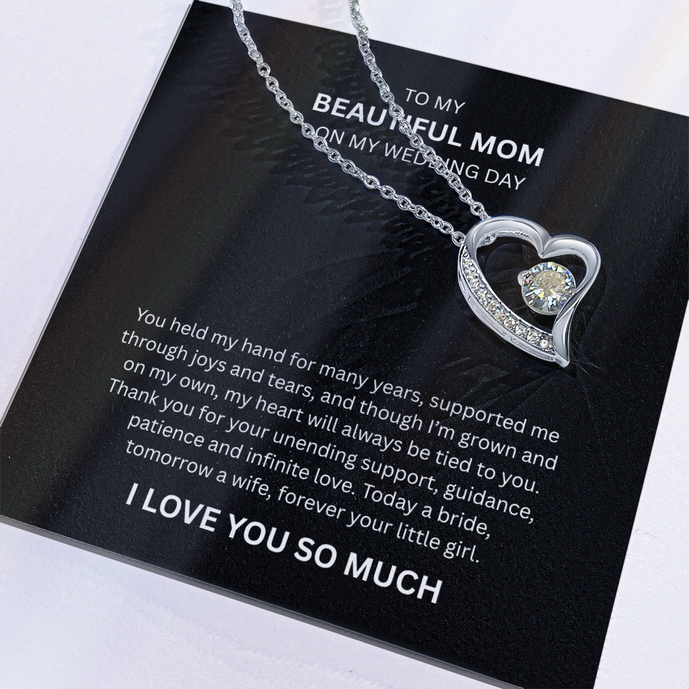 Spectacular Gift "To My Beautiful Mom" Forever Love Necklace