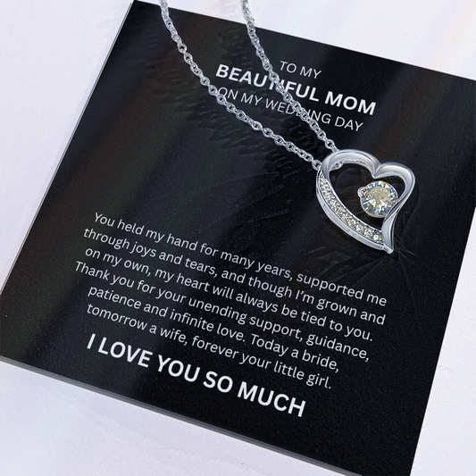 Spectacular Gift "To My Beautiful Mom" Forever Love Necklace