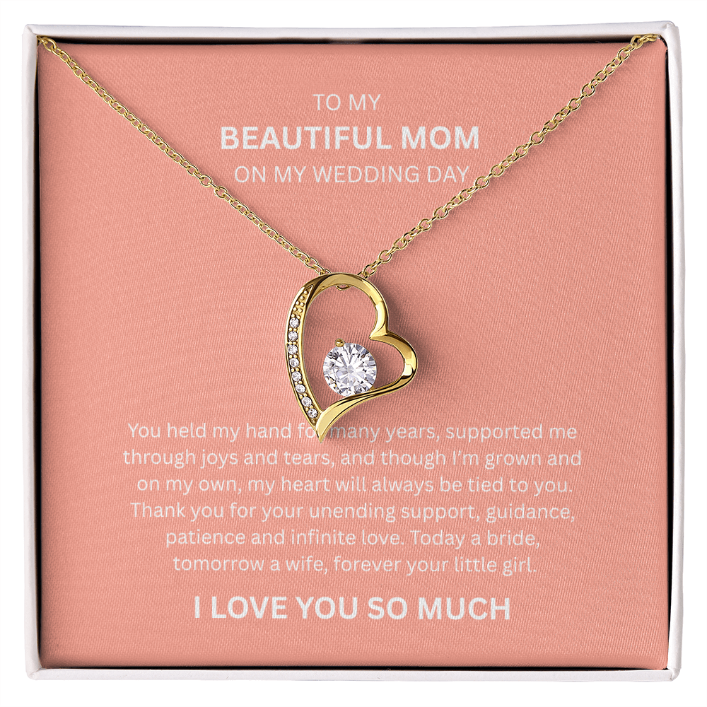 Spectacular Gift "To My Beautiful Mom" Forever Love Necklace