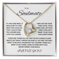 Captivating Forever Love Necklace "To My Soulmate"