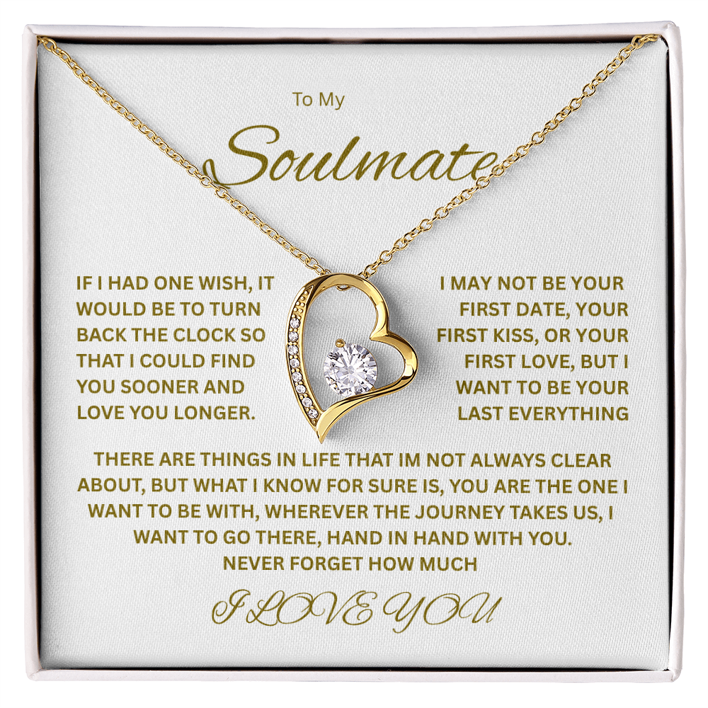 Captivating Forever Love Necklace "To My Soulmate"