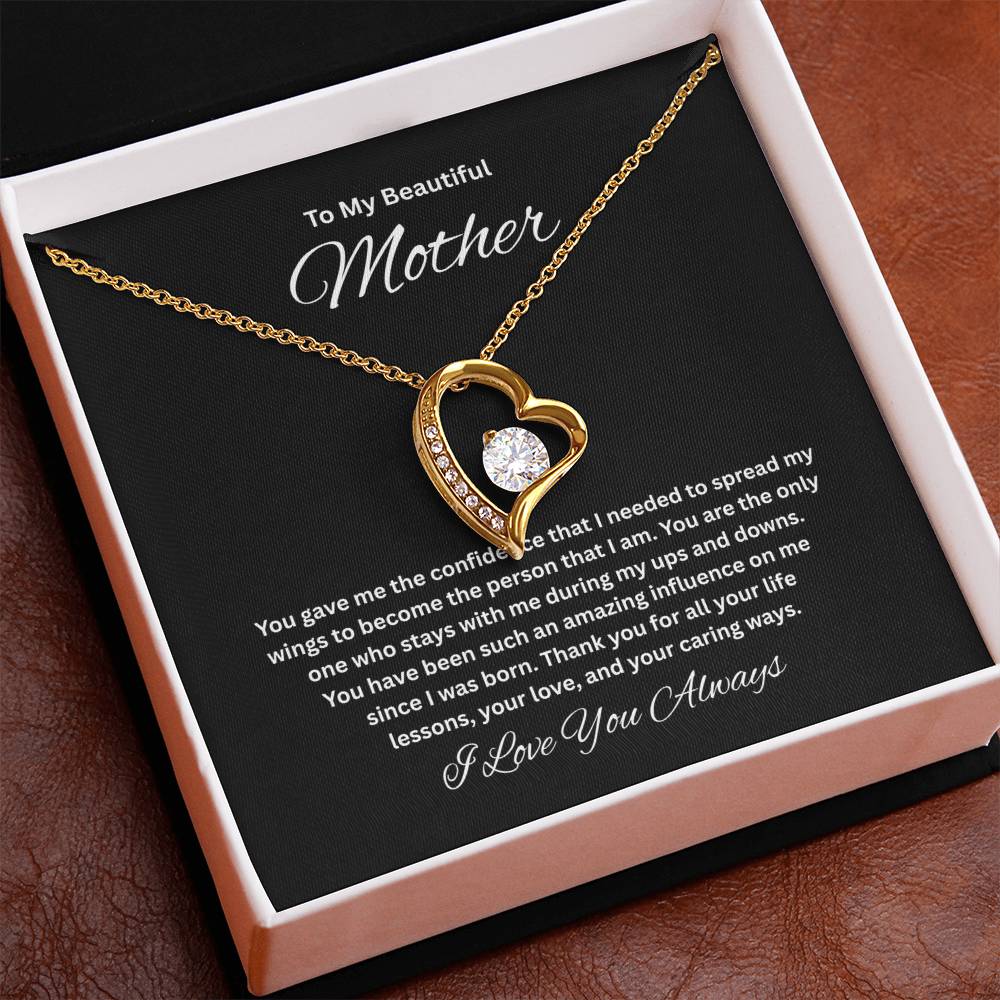 Unforgettable Gift for Mom "To My Beautiful Mother"