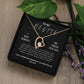 Brilliant Forever Love Necklace for your Very "Best friend"