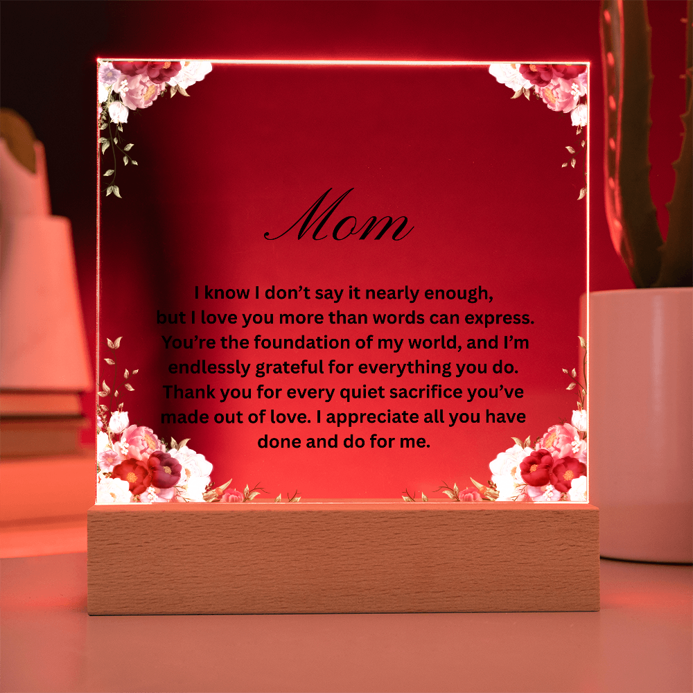 Thank You for Every Sacrifice, Mom. A gift of Love