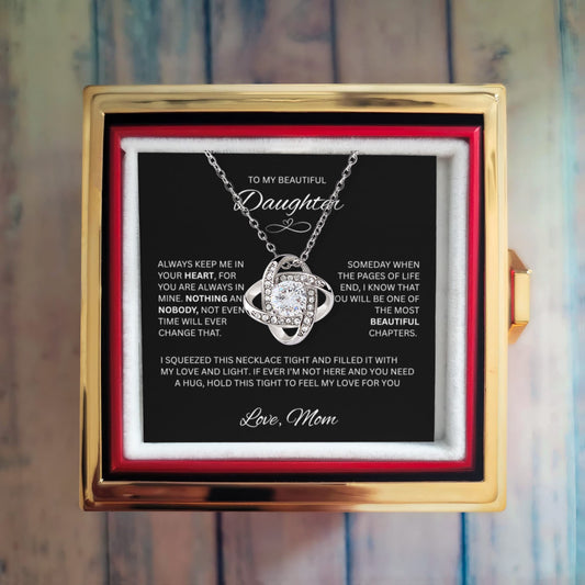 Gift for Daughter "To My Beautiful Daughter, Love Mom" Love Knot Necklace