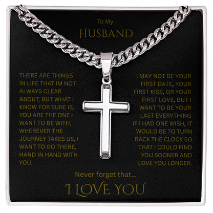 A Divine symbol of faith in Christ for "Your Husband"; Artisan Cross w/ Cuban Chain