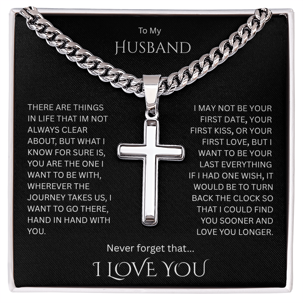 A Divine symbol of faith in Christ for "Your Husband"; Artisan Cross w/ Cuban Chain