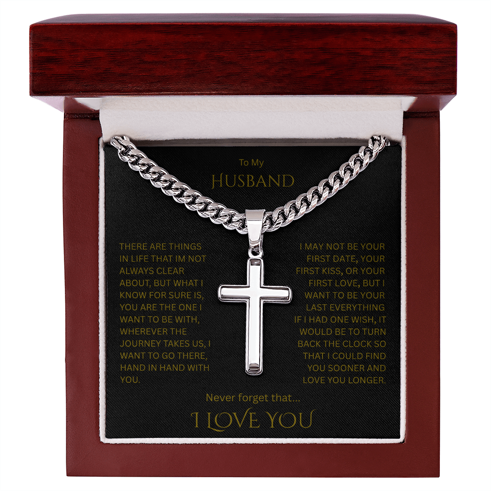 A Divine symbol of faith in Christ for "Your Husband"; Artisan Cross w/ Cuban Chain