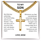 A symbol of devotion and power for Son "Artisan Cross w/ Cuban Link Chain"